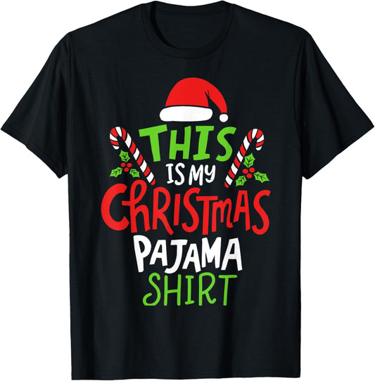 This Is My Christmas Pajama T-Shirt